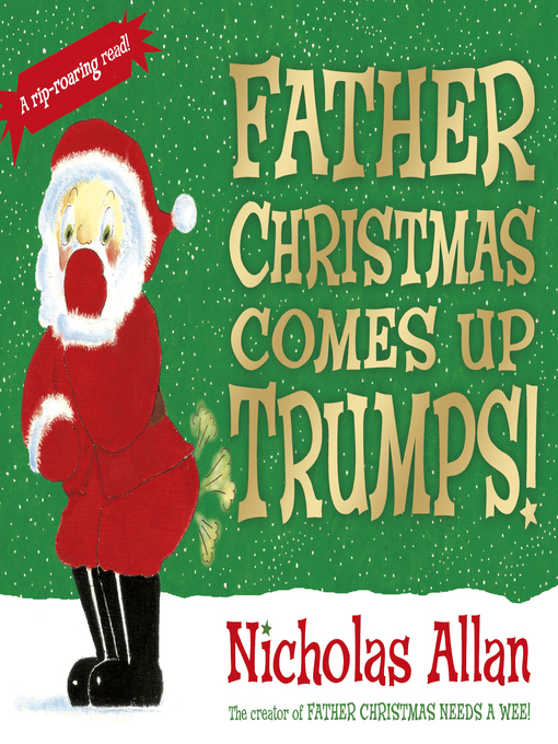 Title details for Father Christmas Comes Up Trumps! by Nicholas Allan - Wait list